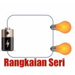 Contoh Rangkaian Seri