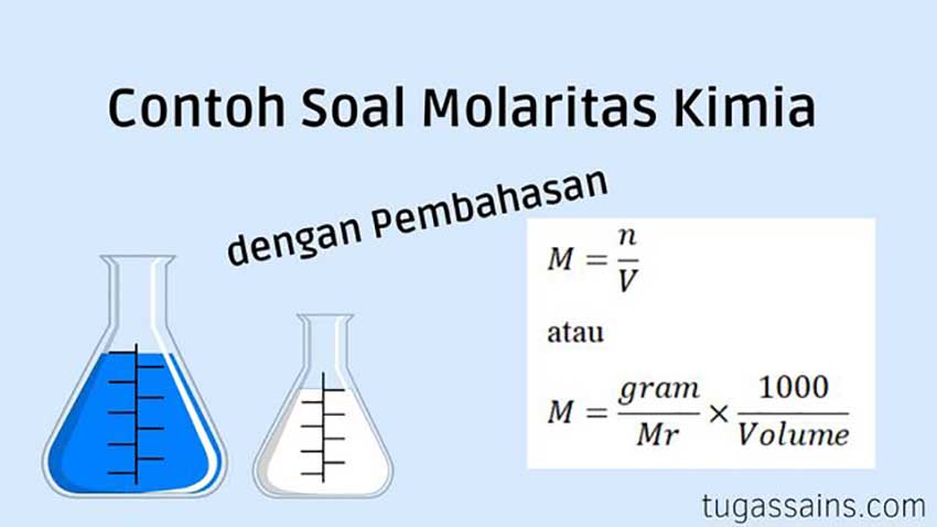 Contoh Soal Molaritas Kimia dengan Pembahasan