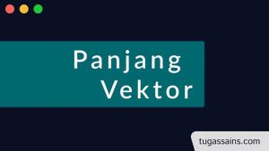 rumus panjang vektor