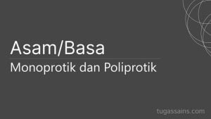 Asam Basa Monoprotik dan Poliprotik