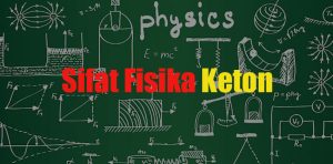 Sifat Fisika Keton