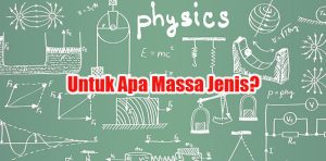 Untuk Apa Massa Jenis