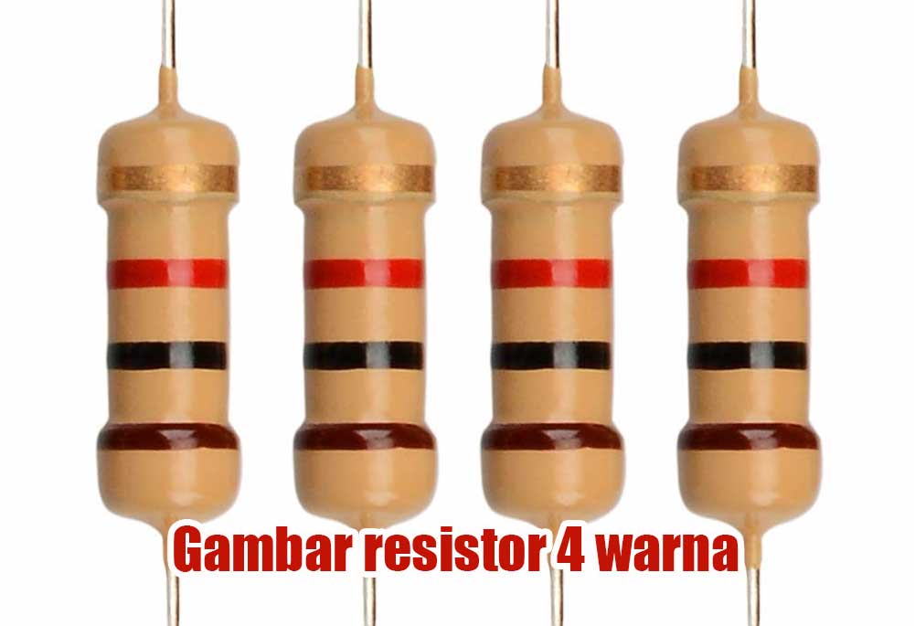 Gambar resistor 4 warna