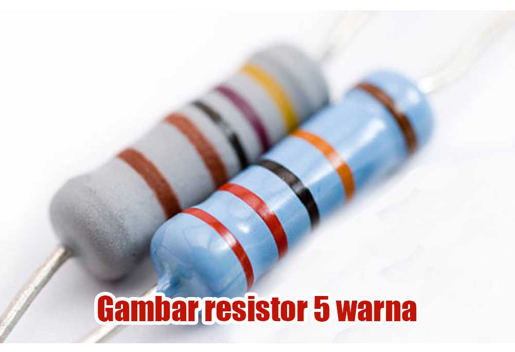 Gambar resistor 5 warna