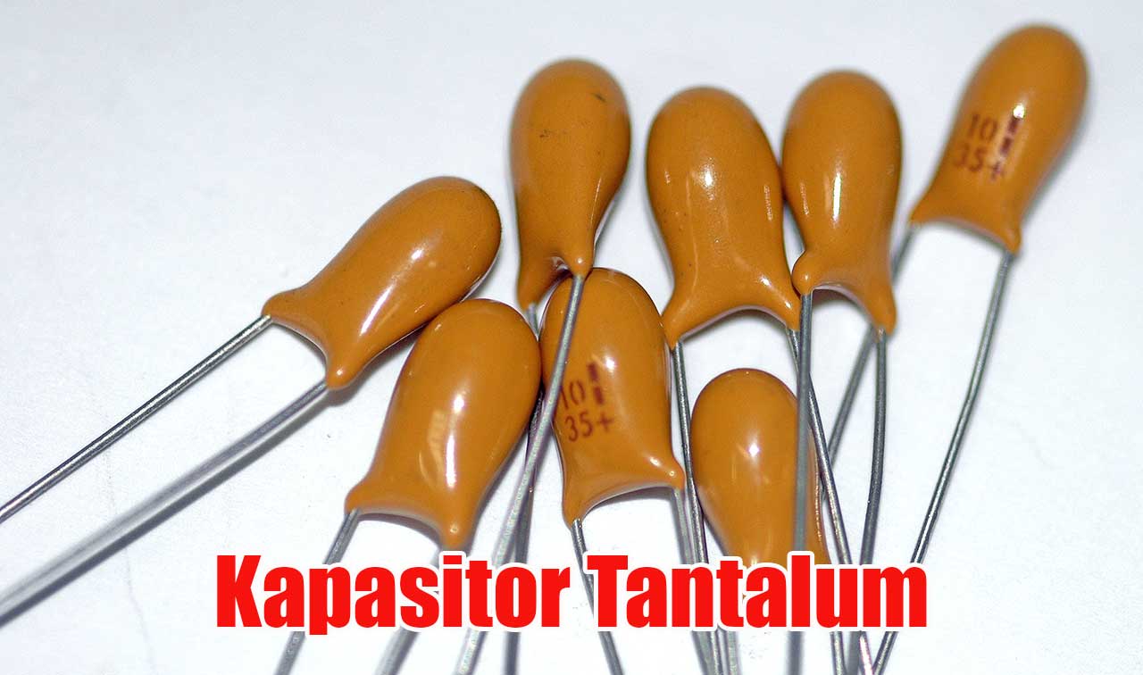 Kapasitor Tantalum