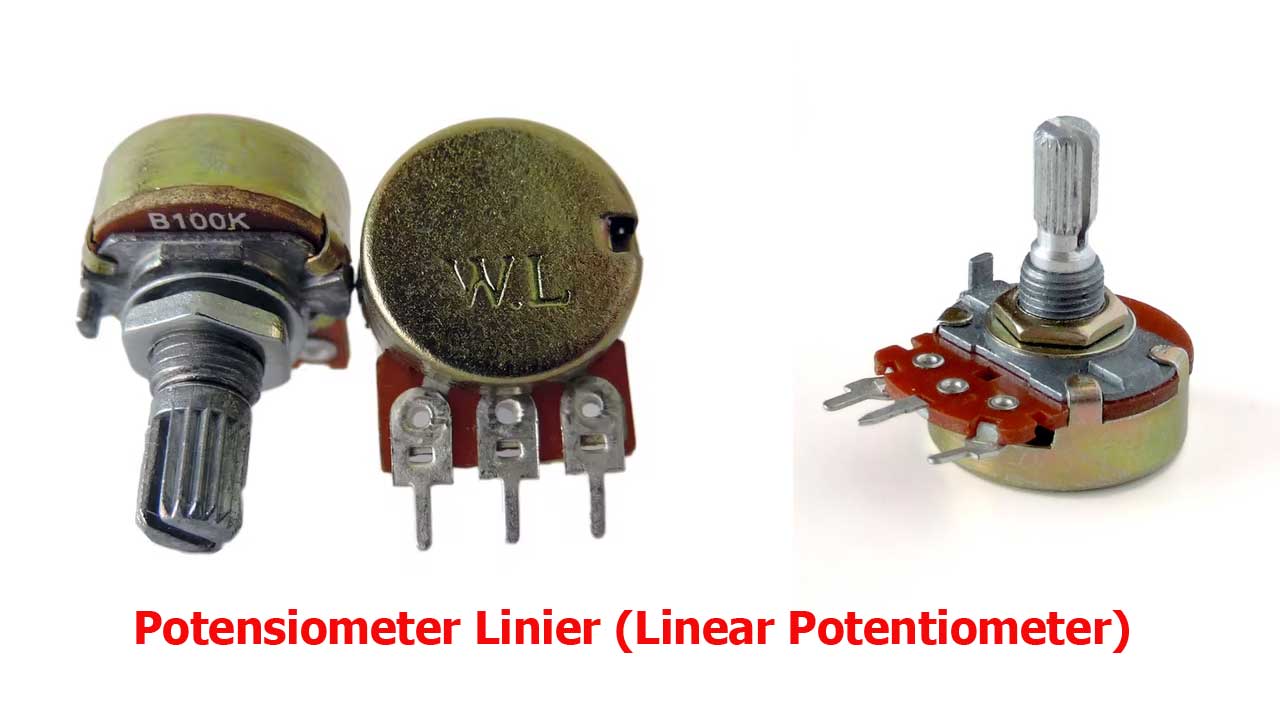 Potensiometer Linier (Linear Potentiometer)