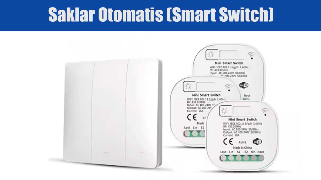 Saklar Otomatis (Smart Switch)