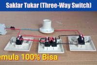 Saklar Tukar (Three-Way Switch)