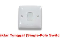 Saklar Tunggal (Single-Pole Switch)